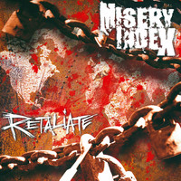 MISERY INDEX - Retaliate