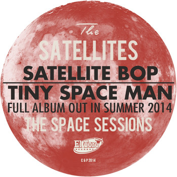 The Satellites - Satellite Bop