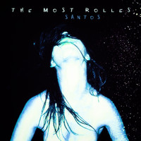 The Most Rolles - Santos