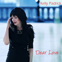Kelly Padrick - Dear Love