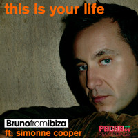 Bruno from Ibiza feat. Simonne Cooper - This IS Your Life