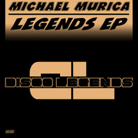 Michael Murica - Legends Ep