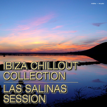 Various Artists - Ibiza Chillout Collection - Las Salinas Session