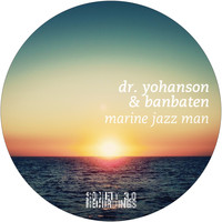Dr. Yohanson & Banbaten - Marine Jazz Man