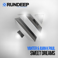 Yanter & Juan K Paul - Sweet Dreams