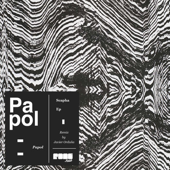 Papol - Scapha EP