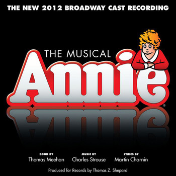 Various Artists - Annie (The New 2012 Broadway Cast)