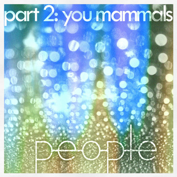 People - You Mammals