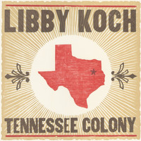 Libby Koch - Tennessee Colony