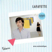 Lafayette - La trilogie amoureuse, chapitre 1 - Single