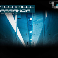 Techmell - Paranoia