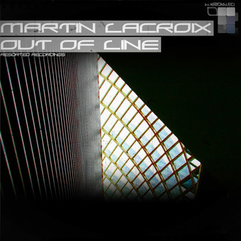 Martin Lacroix - Out Of Line