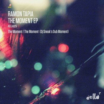 Ramon Tapia - The Moment EP