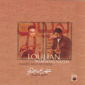 Shahram Nazeri - Loulian