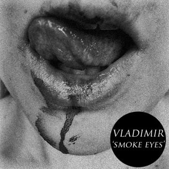 Vladimir - Smoke Eyes