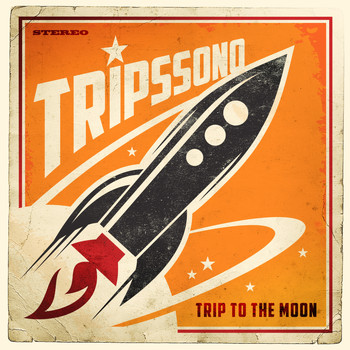 Tripssono - Trip to the Moon