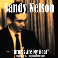 Sandy Nelson - Drums Are My Beat
