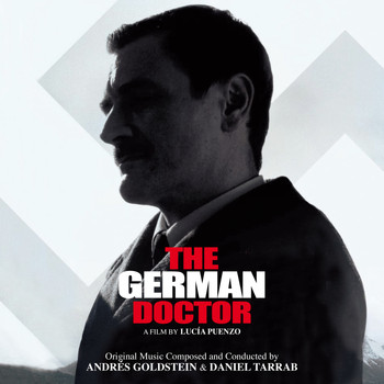 Andrés Goldstein - The German Doctor (Original Motion Picture Soundtrack)