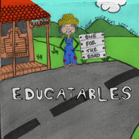 Educatables - One for the Road