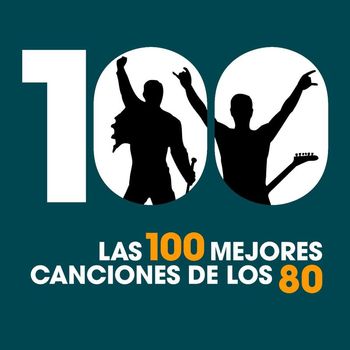 Various Artists - Las 100 Mejores Canciones de los 80