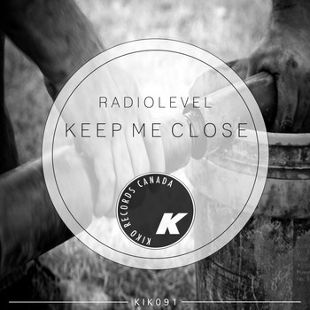 Radiolevel - Keep Me Close