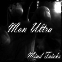 Man Ultra - Mind Tricks (feat. Dark Target)