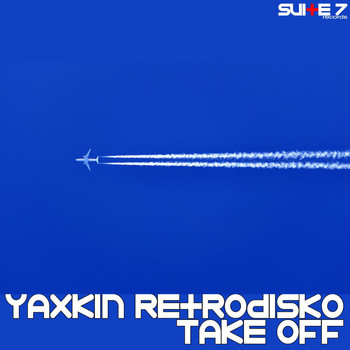 Yaxkin Retrodisko - Take Off