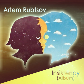 Artem Rubtsov - Insistensy