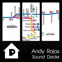 Andy Rojas - Sound Decks