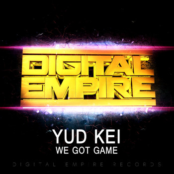 Yud Kei - We Got Game