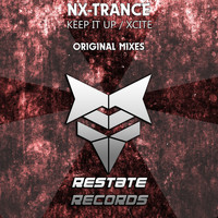 NX-Trance - Keep It Up / Xcite