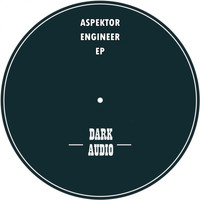 Aspektor - Engineer EP