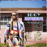 Iggy Azalea - The New Classic (Deluxe Version [Explicit])