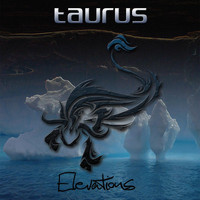 Taurus - Opus IV: Elevations