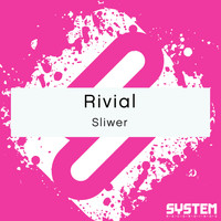 Rivial - Sliwer