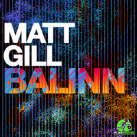 Matt Gill - Balinn