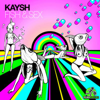 Kaysh - Fish & Sex