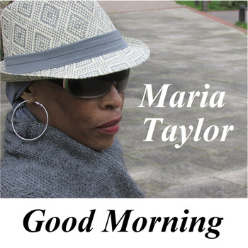 Maria Taylor - Good Morning