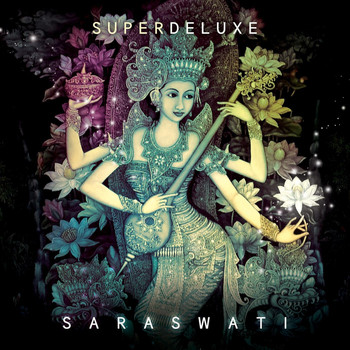 Super Deluxe - Saraswati