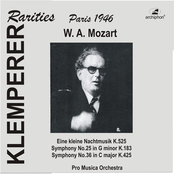Klemperer, Otto - Mozart: "Eine kleine Nachtmusik", Symphonies Nos. 25 & 36 