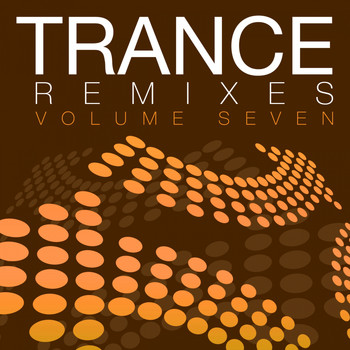Various Artists - Trance Remixes - Vol. 7