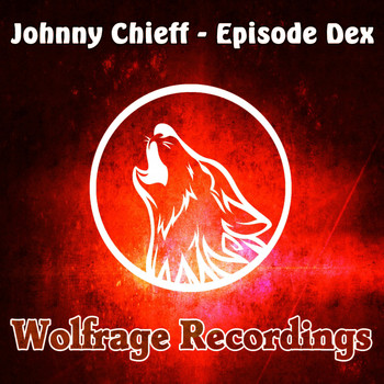 Johnny Chieff - Episode Dex