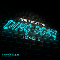 Enerjection - Ding Dong (Remixes)