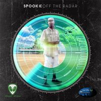 Spook - Off Da Radar (Explicit)