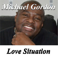 Michael Gordon - Love Situation