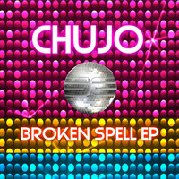 Chujo - Broken Spell