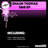 Shaun Thomas - S&B EP