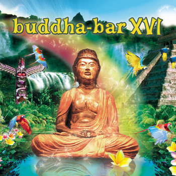 Buddha Bar - Buddha Bar XVI
