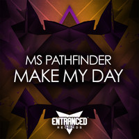 Ms Pathfinder - Make My Day