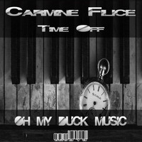 Carmine Filice - Time Off